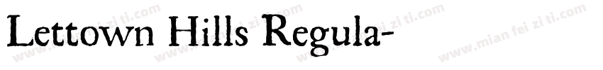 Lettown Hills Regula字体转换